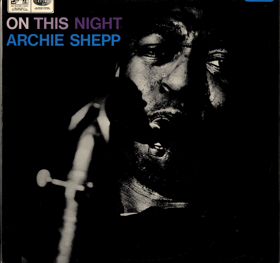 LP -  Archie Shepp – On This Night
