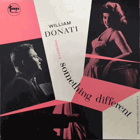 LP - Bill Donati, Fred Katz, Carson Smith ‎– William Donati Presents Something Different - ...