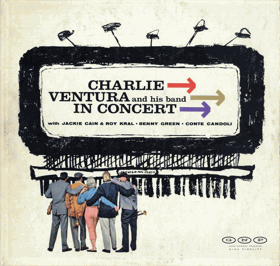 LP - Charlie Ventura And His Band – Charlie Ventura And His Band In Concert