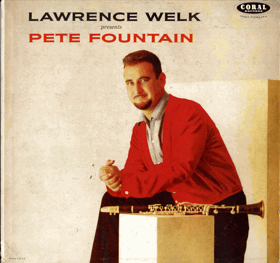 LP - Pete Fountain ‎– Lawrence Welk Presents Pete Fountain
