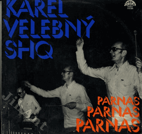 LP -  SHQ ‎– Karel Velebný - Parnas