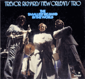LP - The Trevor Richards New Orleans Trio – The Smallest Big Band In The World