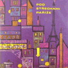 LP - Pod střechami Paříže