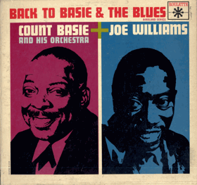 LP - Count Basie & His Orchestra & Joe Williams ‎– Back To Basie & The Blues