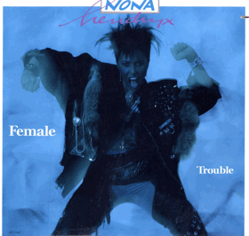 LP - Nona Hendryx – Female Trouble