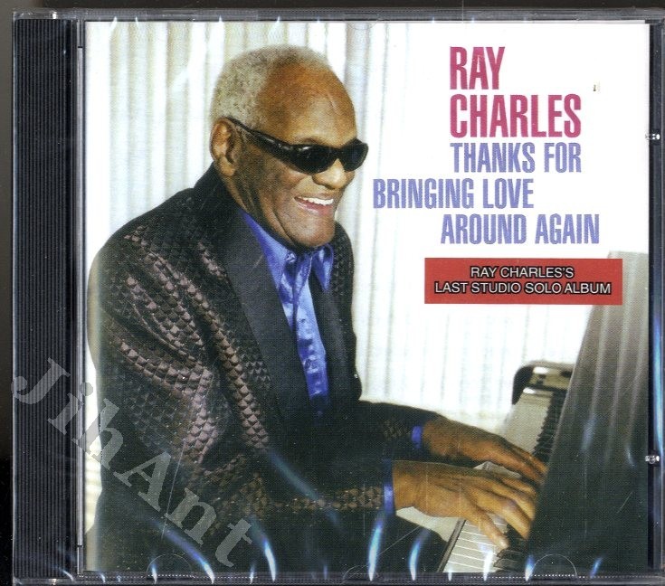 Ray Charles thanks for bringing Love around again. Ray Charles - 2005 - Genius Loves Company. Ноты Song thanks for bringing your Love around again.