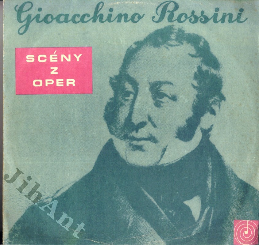 LP Gioacchino Rossini Sc ny z oper DV 5999 1964