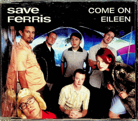 CD - Maxi Single - Save Ferris - Come On Eileen
