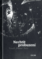 Nechtít probuzení