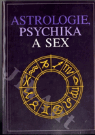 Astrologie psychika a sex