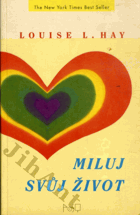 Miluj svůj život