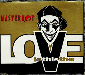 CD - Maxi Single - MASTERBOY - Love Is This