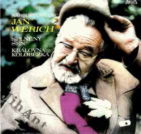 LP - Jan Werich - Splněný sen, Královna koloběžka