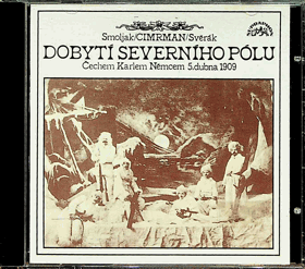 CD - Cimrman - Smoljak - Svěrák - Dobytí Severního pólu