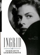 Ingrid - životopis Ingrid Bergmanové