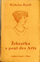 Žebračka s Pont des Arts