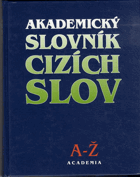 Akademický slovník cizích slov A - Ž