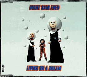 CD - Maxi Single - Right Said Fred - Living On A Dream