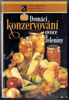 Domácí konzervování ovoce a zeleniny