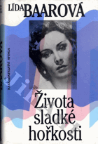 Života sladké hořkosti