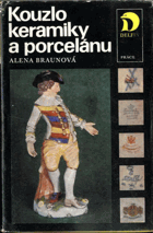 Kouzlo keramiky a porcelánu