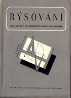 Rýsování pro devátý až jedenáctý postupný ročník