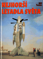 Nejhorší letadla světa