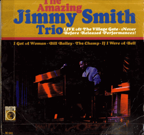 LP - The Amazing Jimmy Smith Trio – Live At The Village Gate