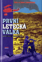 První letecká válka - srpen 1914 - listopad 1918