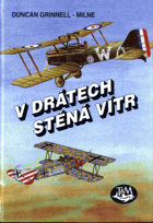 V drátech sténá vítr - letecká válka 1915-1918