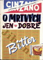 O mrtvých jen dobře