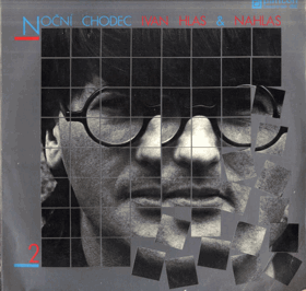 LP - Ivan Hlas a Nahlas - Noční chodec