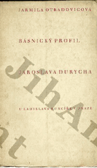Básnický profil Jaroslava Durycha