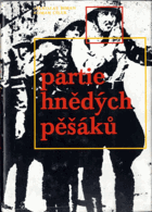 Partie hnědých pěšáků