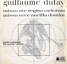 LP - Guillaume Dufay - Missa Ave Regina Caelorum