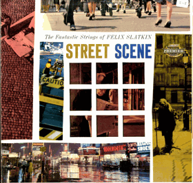 LP - Street Scene (Vinyl, LP, Album, Mono)zu verkaufen Mehr Bilder The Fantastic Strings Of Felix ...
