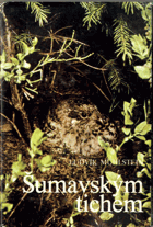 Šumavským tichem
