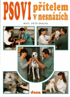 Psovi přítelem v nesnázích
