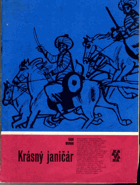 Krásný janičár - pro čtenáře od 10 let