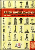 Rájem rozhlednovým