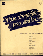 Mám domeček pod skálou