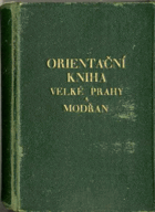 Orientační kniha Velké Prahy a Modřan