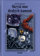 Skrytá moc drahých kamenů