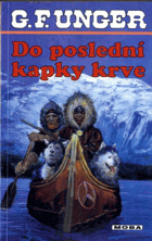 Do poslední kapky krve