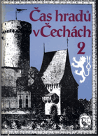 Čas hradů v Čechách. 2
