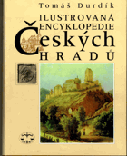 Ilustrovaná encyklopedie českých hradů