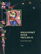 Královský dvůr Václava II