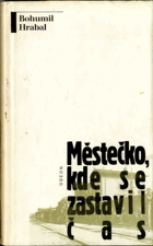 Městečko, kde se zastavil čas