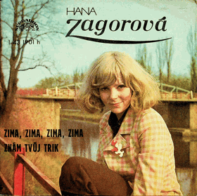SP - Hana Zagorová - Zima, zima, zima, zima...