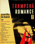 Písničky do kapsy 24 - Trampská romance 2